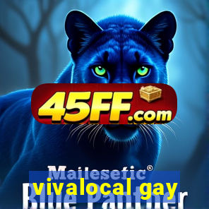 vivalocal gay